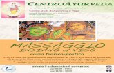 massaggio indiano al viso - centroayurveda.netindiano+al+viso.pdf · sottile quale sede di punti specifici chiamati marma. sabato 5 e domenica 6 novembre ore 09.30 - 13.00 ore 14.30