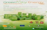 Green City Energy - casaportale.com · Il modello di gestione ambientale della Città di ... Progetti su energie rinnovabili e risparmio energetico del Comune di ... ai Lavori Pubblici