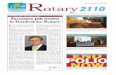 Novembre 2012 otary 2110 - rotarytrapanibirgimozia.it · alimentiamo i fondi per i progetti che ogni anno vengono portati avanti dal Rotary in tutto il mondo. Attraverso ... di poliomielite