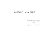 Arsenicum - omeoweb.comomeoweb.com/documenti/biblioteca/Arsenicum.pdf · sintomatologia dell'arsenicalismo varia a seconda del composto e della dose e si riscontra a carico dell'apparato