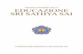 VISIONE D’INSIEME DELLA EDUCAZIONE - sathyasai.org · ... ora è forse giunto il tempo per gli educatori di tutto il mondo di sapere che cos’è l’Educazione ... Europa Continentale