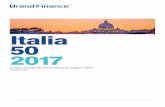 Italia 50 2017 - Brand Finance - Brand Valuation ...brandfinance.com/images/upload/brand_finance_italy_50_italian... · emozionale per valutare la brand personality. 2 Determinare