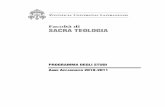Facoltà di SACRA TEOLOGIA - Roberto Teologia 2010-11.pdf · La Facoltà di S. Teologia, inoltre, riconosce