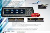 Strumento di Misura TV - SAT - FIBRA OTTICA FULL HD - 7” MAX · Protezione in Gomma antiurto COMPATIBILITA’ COMPLETA impianti SCR e dCSS (16 UB SKY) ... alimentatore, carica batterie