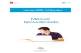 MS Word 2007 - mcurie.edu.it · Manuale ECDL Full Standard Modulo Spreadsheets . Sommario ... Un foglio elettronico Microsoft Excel 2010 è un'applicazione software che può essere