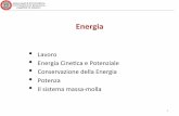 Energia( - INFN-BOmoggi/didattica/5-Energia.pdf · della&energia&meccanica&si&trasformain“ energia&interna ...