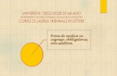 UNIVERSITA’ DEGLI STUDI DI MILANO · per certificare, in ottemperanza all’attuale legislazione universitaria, il possesso dei requisiti di base per l’accesso al percorso di