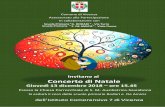 Invitano al Concerto di Natale · Comune di Vicenza Assessorato alla Partecipazione In collaborazione con Scuola Primaria “ G. RODARI ” - Via Turra Scuola Primaria “ E. DE AMICIS