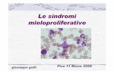 Le sindromi mieloproliferative - TIM e Telecom in un unico .... Galli/Le sindromi mieloproliferative.pdf · linfoproliferative malattie mieloproliferative ... sindromi mieloproliferative.