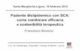 Paziente dislipidemico con SCA: come combinare efficacia e ... · Francesco Bovenzi LUCCA CARDIOLOGIA U.O. di Cardiologia, Ospedale ...