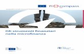 Gli strumenti finanziari nella microfinanza · ESIF 2014-2020 - Una guida rapida per le autorità di gestione’, (2014) per una panoramica delle principali differenze tra i fondi