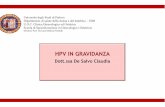HPV e gravidanza e gravidanza.pdf · HPV IN GRAVIDANZA Università degli Studi di Padova Dipartimento di salute della donna e del bambino U.O.C.Clinica Ginecologica ed Ostetrica Scuola