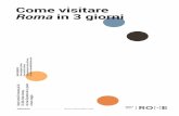 Come visitare Roma in 3 giorni - whatvisitrome.com · architettonici e scultorici di maestri come Gian Lorenzo Bernini (la Fontana dei Quattro Fiumi al centro della piazza, che rappresenta