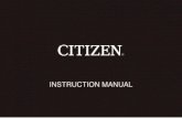 INSTRUCTION MANUAL - citizenwatch-global.com · guide spiegano altresì il modo d’uso di tali funzioni. Per controllare il numero del movimento ... In questo manuale d’uso per