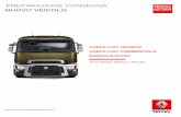 PREPARAZIONE CONSEGNA - itpanel.renault-trucks.comitpanel.renault-trucks.com/Formazione/Scheda_Pre-consegna.2.pdf · Lavaggio e pulitura del veicolo interno ed esterno (stazione di