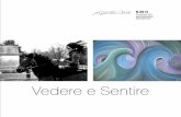 Vedere e Sentire - alsantocafetreviso.files.wordpress.com · ProgettoArte è uno spazio dedicato alla creatività di pittori, illustratori, fotografi, scultori, designer, poeti, ...