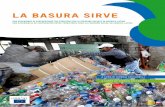 che tra il 2009 e il 2012 ha promosso lo LA BASURA SIRVE · 4.2 La Cooperazione tra territori e il rafforzamento della coesione sociale 106 Bibliografia108 ... Basura Sirve e che