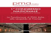1° CONGRESSO NAZIONALE - Homepage - PMA Italia · probiotici in ginecologia centro studi: il motore della fondazione preservazione ... 17:20 - 18:20 preservazione della fertilitÀ