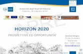 HORIZON 2020 - unipa.it · HORIZON 2020 PROSPETTIVE ED OPPORTUNITA Serena Borgna Punto Contatto Nazionale BIO – NMP - ERC borgna@apre.it . HORIZON 2020 CONTESTO E ARCHITETTURA,