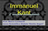Immanuel L’analitica trascendentale Kantproflombardi.altervista.org/.../2015/03/Immanuel-Kant_4.pdf30/03/2012 Analitica trascendentale 3 Analitica trascendentale • E’ quella