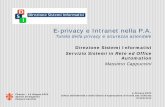 Ep2003 E-privacy e Intranet nella P - urna.winstonsmith.orgurna.winstonsmith.org/materiali/2003/atti/Ep2003_E-privacy_ed... · ØLivelli di protezione differenziati, sulla basa dell’analisi