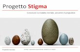Progetto Stigma - Portale Asl Rieti - SLIDES PROGETTO STIGMA... · > Il concetto di stigma Nella società una persona viene quando un suo attributo, stigmatizzata ... La salute mentale