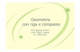 Geometria con riga e compasso - DiMaI - Dipartimento di ...web.math.unifi.it/users/ricci/TFA/geogebra/Riga e compasso... · E’passato alla storia come il primo vero uomo di scienza