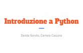 Introduzione a Python - Intranet DEIBhome.deib.polimi.it/cesana/teaching/FIR2016-2017/lab/Introduzione... · - Orientato ad oggetti, al contrario del C (linguaggio di basso livello)