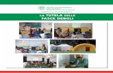 Dipartimento di sanità pubblica LA TUTELA DELLE FASCE DEBOLI F. DEBOLI.pdf · Scuola di italiano per immigrati. 11 L’obiettivo di far conoscere alcuni elementi di prevenzione ed