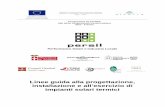 Linee guida alla progettazione, installazione e all ...download.acca.it/BibLus-net/Rinnovabili/GuidaSolateTermico_PERSIL.pdf · Obiettivo Cooperazione territoriale europea Objectif