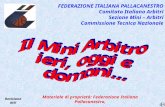 Presentazione di PowerPoint - Comitato Italiano Arbitri - … membri della Squadra/04... · PPT file · Web view2016-05-16 · FEDERAZIONE ITALIANA PALLACANESTRO Comitato Italiano