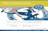 Medical Science Liaison · 2018-12-19 · CORSO DI ALTA SPECIALIZZAZIONE PER LO SVILUPPO DELLE COMPETENZE TECNICO - SCIENTIFICHE SPECIFICHE DEL MEDICAL SCIENCE LIAISON Medical Science