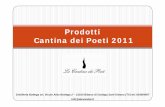 Pd iProdotti Cantina dei Poeti 2011 - locandasetteca.com · Caratteristiche e processo di produzione. Il Prosecco è un vitigno aromatico che dà origine ad un vino, espressione della