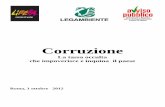 Corruzione - Legambiente · Giulio Camper, doc. IV, n. 5, trasmessa da Procuratore generale presso la Corte d’Appello di Trieste, 28 gennaio 2000. Senato della Repubblica, domanda