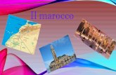 Il marocco - caluscodadda2015.files.wordpress.com · I confini terrestri sono con l’Algeria a est e sud-est, e con il territorio del Sahara Occidentale a sud. Si contano anche alcune