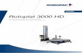 Rotoplat 3000 HD - robopacsistemi.com 3000 HD - IT... · Sistema per ridurre la fascia del film ad una”corda”ed assicurare una più efficace stabilizzazione del carico. 2. MOVIMENTO