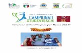 “Crotone Città Olimpica per Roma 2024” · I Campionati Studenteschi rappresentano la nostra Olimpiade a Scuola, attraverso il quale i docenti di Educazione Fisica mettono in
