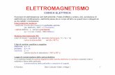 ELETTROMAGNETISMO - personalpages.to.infn.itpersonalpages.to.infn.it/~romero/Beni-culturali-appunti/Lezione... · A.Romero Beni Culturali-Elettr. e Magn I 1 ELETTROMAGNETISMO CARICA