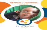 Bilancio di missione 2016 - cittadinanza.org · della salute mentale e al rafforzamento dei sistemi pubblici di assistenza, cura e riabilitazione dei malati mentali nei paesi a basso