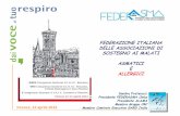 FEDERAZIONE ITALIANA DELLE ASSOCIAZIONI DI … · Giornata Mondiale della Spirometria Le iniziative di FEDERASMA e delle Associazioni Aderenti. Firenze, 12 aprile 2013 CAMPAGNE di