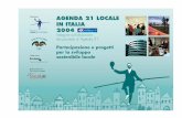 I 2004 · Matteo Frate, Luisa Mulas, Serenella Paci Marzo 2004. Agenda 21 Locale in Italia I 2004 3 Indice Introduzione 4 Sintesi generale 5 Obiettivi dell’indagine 7