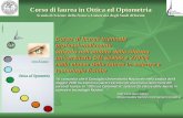 Corso di laurea in Ottica ed Optometria .Ottica Visuale e Oftalmica, Optometria, Contattologia