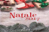 Natale 2017 - Zatti · 18 Oggettistica e Candele Cervo oro di metallo Disponibile in 2 misure: Funghi in legno e metallo assortiti 16 x 16 x 19 cm Campane di vetro con Babbo Natale