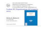 Università degli Studi di Trieste Dipartimento di ... · Argomenti della lezione • Mercato e costi del trasporto aereo ... massimi standard tecnici e di sistema nella sicurezza
