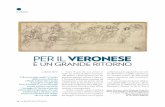 PER IL VERONESE - mondocattolica.it · a Tintoretto, della pittura veneziana del Cinquecento e uno dei pittori che ha avuto la forza di attraversare i secoli in- ... Paolo Veronese,