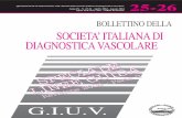 BOLLETTINO DELLA SOCIETA’ITALIANA DI ... - sidv.netsidv.net/file_doc/GIUV 25-26.pdf · f. annoni m. impagliatelli ... ecocolordoppler per il controllo degli stent ... linee guida