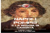 E LA REGGIA DI CASERTA - reporterlive.it · terribile che ha immortalato Pompei rendendola la più grande fotografia storica di tutti i tempi, e che incornicia ancor oggi Napoli,
