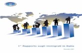 1° Rapporto sugli immigrati in Italia - caritas.vicenza.it immigrazione... · 2 INDICE CAPITOLO I - IL QUADRO NORMATIVO E LE POLITICHE LOCALI 26 I.1. Introduzione 26 I.2. Le leggi