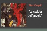 “La caduta dell’angelo” · Nel 1910 Chagall si trasferisce a Parigi. Nella capitale francese conosce le nuove correnti in auge. In modo particolare si approccia al Fauvismo