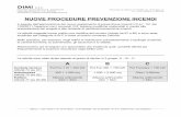 Nuove procedure vvF - Studio Dimi srl procedure VVF - Dimi 2011.pdf · A seguito dell’approvazione del nuovo regolamento di prevenzione incendi il D.p.r. 151 del 1/08/2011 l’approcio